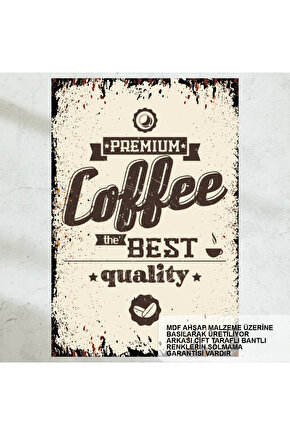 kaliteli kahve ev mutfak kafe dekorasyon nostaljik vintage tarz retro ahşap poster tablo