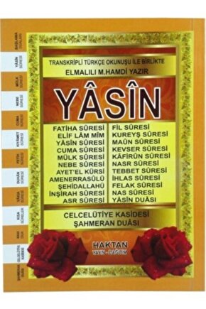 Transkripli Türkçe Okunuşu Ile Birlikte Yasin-elmalılı Hamdi Yazır