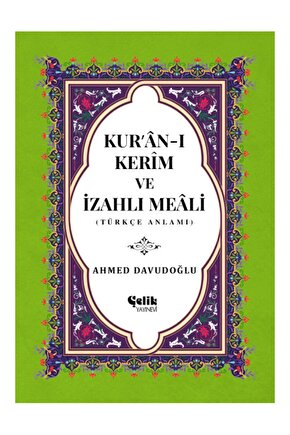 Kuran-ı Kerim Ve Izahlı Meali Ahmed Davudoğlu Sert Kapak Şamua Kâğıt Orta Boy