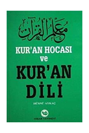 Kuran Hocası Ve Kuran Dili