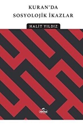 Kuranda Sosyolojik İkazlar  Halit Yıldız   9786256409293