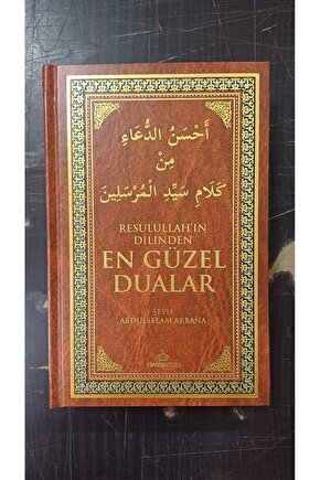 Resulullahın Dilinden En Güzel Dualar (ciltli-termo Deri Özel Baskı)
