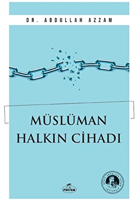 Müslüman Halkın Cihadı  Abdullah Azzam  Ravza Yayınları  9786256409835