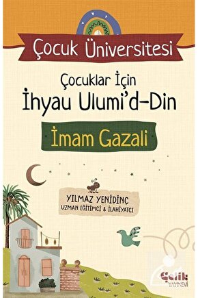 Çocuklar İçin İhyau Ulumid-Din