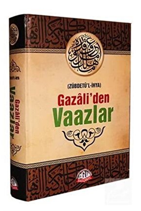 Gazaliden Vaazlar ( Zübdetül-ihya )