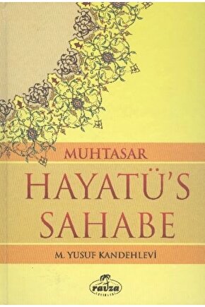 Muhtasar Hayatüs Sahabe - Ciltli