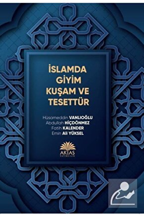 İslamda Giyim Kuşam Ve Tesettür