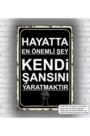 kendi şansını yarat cesaret verici motivasyon sözleri duvar yazıları retro ahşap poster mdf tablo