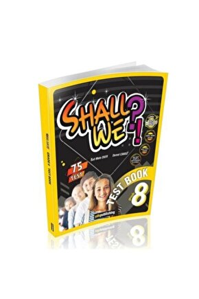 8. Sınıf LGS Shall We Test Book  Sait Mete Eker  YDS Publishing  9786257866439