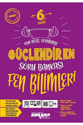 Ankara Yayınları 6. Sınıf Fen Bilimleri Güçlendiren