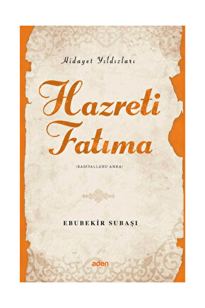 Hazreti Fatıma Hidayet Yıldızları