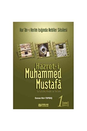 Hazreti Muhammed Mustafa 1 Mekke Devri; Mekke Devri