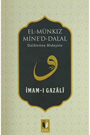 El Münkız Mined - Dalal & Delaletten Hidayete