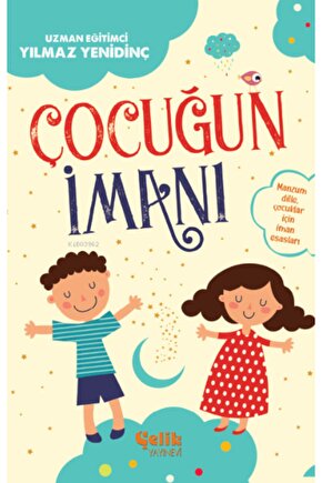 Çocuğun İmanı;Manzum Dille, Çocuklar İçin İman Esasları