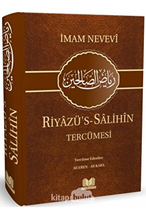 Riyazü's-salihin Tercümesi