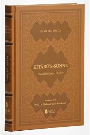 Kitâbüs-sünne - Hadislerle Iman Ilkeleri (KUŞE KAPAK)