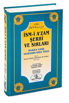 Ismi Azam Şerhi Ve Sırları Nur Esması Şerhi