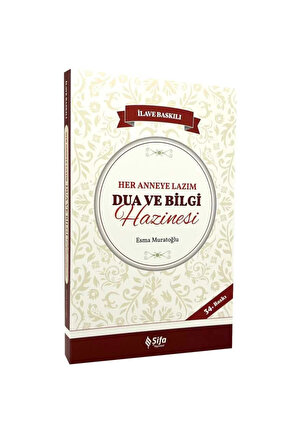 Her Anneye Lazım Dua Ve Bilgi Hazinesi