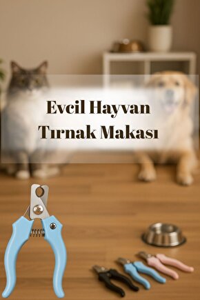 Evcil Hayvan Tırnak Makası – Kedi ve Köpekler İçin Ergonomik Tasarım