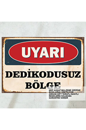 uyarı levhası dedikodusuz bölge komik esprili sözler duvar yazıları retro ahşap poster tablo