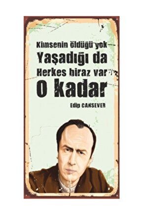 Edip Cansever Ahşap Şair Posterleri