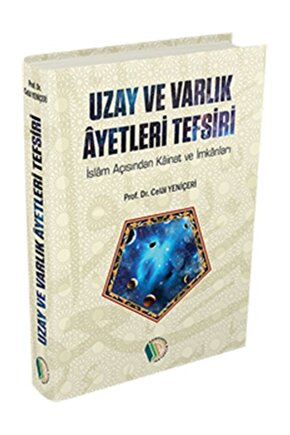 Uzay Ve Varlık Ayetleri Tefsiri