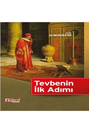 Tevbenin İlk Adımı