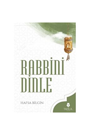 Rabbini Dinle