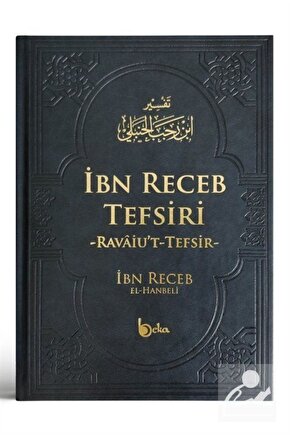 İbn Receb Tefsiri (Ciltli)  Beka Yayınları  İbn Receb El Hanbeli