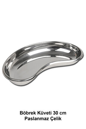 Böbrek Küvet 30 cm Paslanmaz Çelik