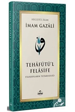 Tehafütül Felasife Filozofların Tutarsızlığı