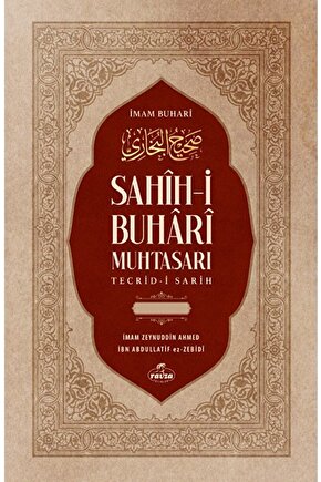 Sahih-i Buhari Muhtasarı Tecrid-i Sarih ve Tercemesi  İmam Buhari  Ravza Yayınları  9786256409606