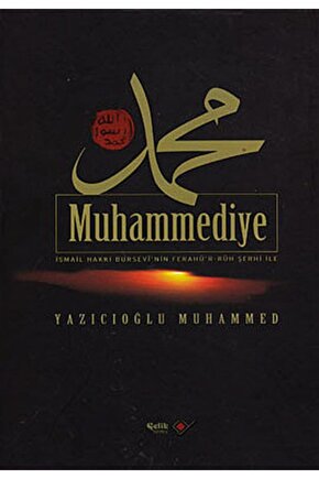 Muhammediye  Yazıcıoğlu Muhammed   9789756457863