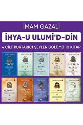 İhyau Ulumiddin 4. Cilt ( Kurtarıcı Şeyler Bölümü 10 Kitap)