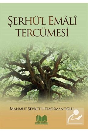 Şerhül Emali Tercümesi