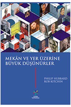 Mekan Ve Yer Üzerine Büyük Düşünürler