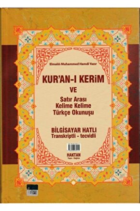 Kuranı Kerim Ve Satır Arası Kelime Kelime Türkçe Okunuşu 20x28 Cm. Rahle Bo