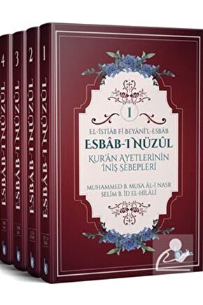 Esbab-ı Nüzul (4 CİLT TAKIM) & Kuran Ayetlerinin Iniş Sebepleri