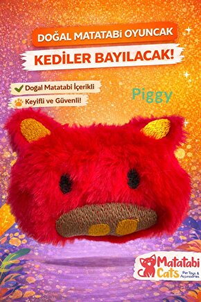 PİGGY Peluş Kedi Oyuncağı–Matatabi İçerikli, Dayanıklı, Kediler İçin Eğlenceli Oyuncak