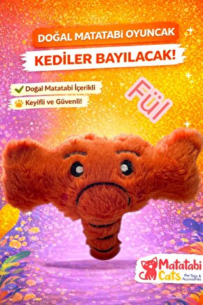 FÜL Peluş Kedi Oyuncağı – Doğal Matatabi li,Dayanıklı,Kediler İçin Eğlenceli Oyuncak