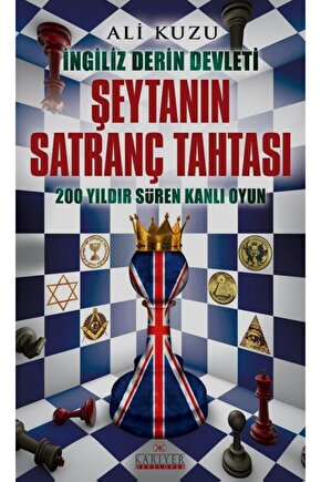 Ingiliz Derin Devleti Şeytanın Satranç Tahtasıali Kuzu