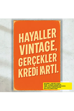 hayaller vintage gerçekler kredi kartı komik esprili sözler duvar yazıları retro ahşap poster tablo