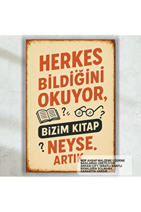 herkes bildiğini okuyor komik sözler duvar yazıları retro ahşap poster tablo