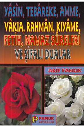 Yasin - Tebareke - Amme Ve Şifalı Dualar (yas-018)- Arif Pamuk