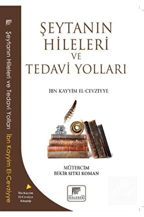 Şeytanın Hileleri ve Tedavi Yolları