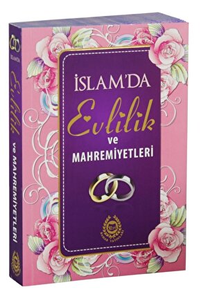 İslamda Evlilik Ve Mahremiyetleri