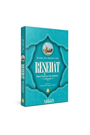 Reşehat Hayat Pınarının Can Damlaları