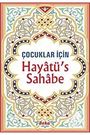 Hayatüs Sahabe  Çocuklar İçin