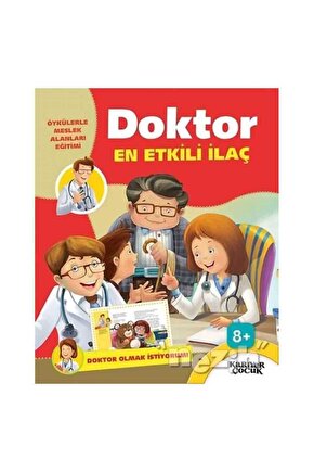 Doktor En Etkili İlaç - Doktor Olmak İstiyorum