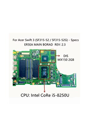 Swift 3 SF315-52 SF315-52G (ER5EA) Notebook Anakartı, Mainboard (Cpu SR3LA, i5-8250U, GPU GeFor